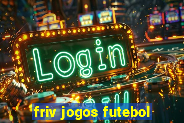 friv jogos futebol